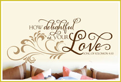 How delightful is your Love